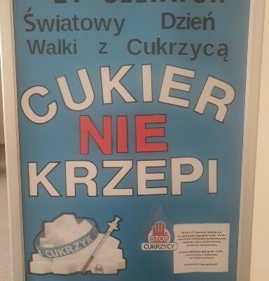 Walczymy z cukrzycą, bo …cukier nie krzepi!