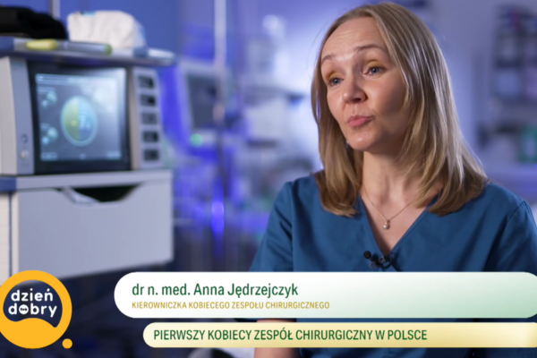 Kobiecy Zespół dr Anny Jędrzejczyk bohaterem reportażu w Dzień Dobry TVN!